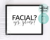 Facial? Yes, Please! | Skin Care Quote | Esthetician Decor | Spa Quote | Salon Quote | Spa | Salon | Esthetician | Wall Quote | Home Decor