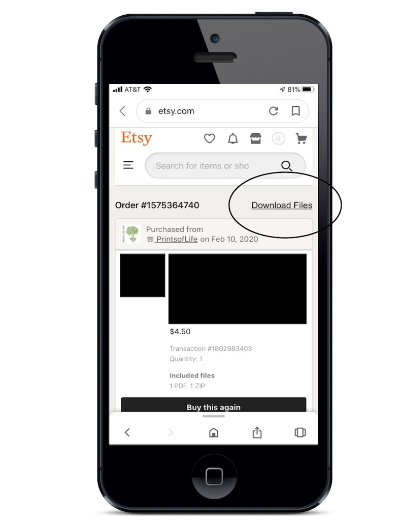 May include: A screenshot of an Etsy order confirmation page on a mobile phone. The order number is #1575364740 and the order was purchased from PrintsofLife on February 10, 2020. The order total is $4.50 and includes 1 PDF and 1 ZIP file. The user can download the files or buy the item again.
