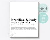 Brazilian & Body Wax Specialist | Salon Quote | Spa Quote | Spa | Salon | Hair Care | Beauty Quote | Salon Decor | Spa Decor | Wax Quote