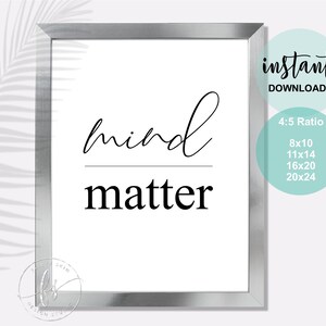 Mind Over Matter | Spa Decor | Salon Decor | Spa | Esthetician Decor | Massage Decor | Salon | Spa Quotes | Salon Quotes | Energy Quotes