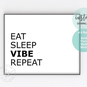 Eat Sleep Vibe Repeat | Esthetician Decor | Massage Decor | Spa Quote | Beauty Quote | Wall Quote | Spa | Salon | Massage Quote
