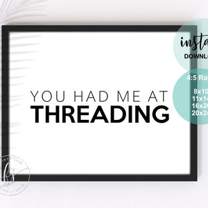 You Had Me At Threading | Spa Decor | Spa Quote | Esthetician Decor | Beauty Quote | Spa | Salon | Spa Decor | Esthetician | Skin Care