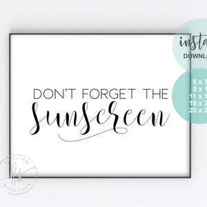 Don't forget the sunscreen | Spa Decor | Salon Decor | Beauty Quote | Esthetician Decor | Spa | Salon | Sunscreen | SPF | Skin Care