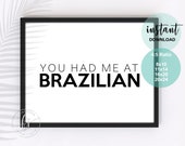 You Had Me At Brazilian | Spa Decor | Spa Quote | Esthetician Decor | Beauty Quote | Spa | Salon | Spa Decor | Esthetician | Skin Care