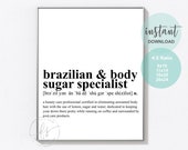 Brazilian & Body Sugar Specialist | Salon Quote | Spa Quote | Salon | Hair Care Quote | Beauty Quote | Salon Decor | Spa Decor | Wax Quote