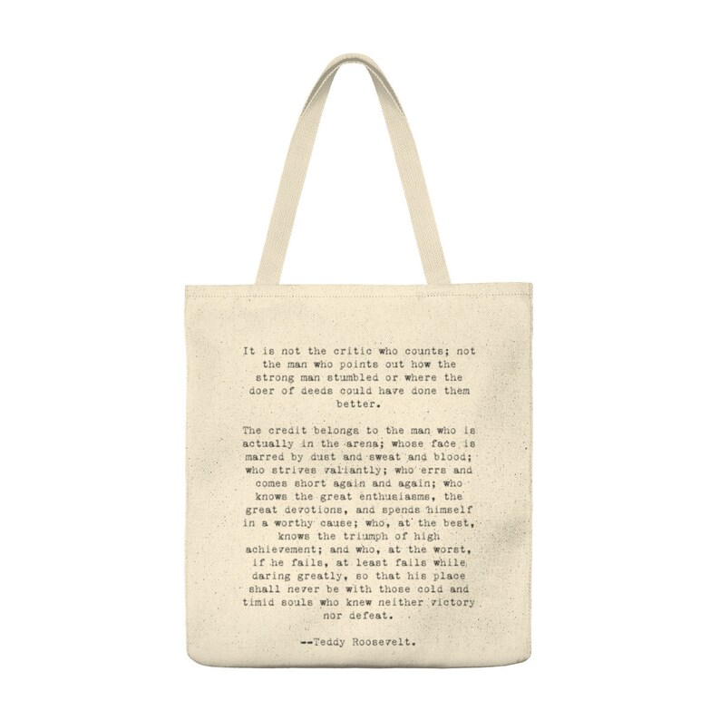 Teddy Roosevelt Against Critics Inspirational Quote Canvas Totebag