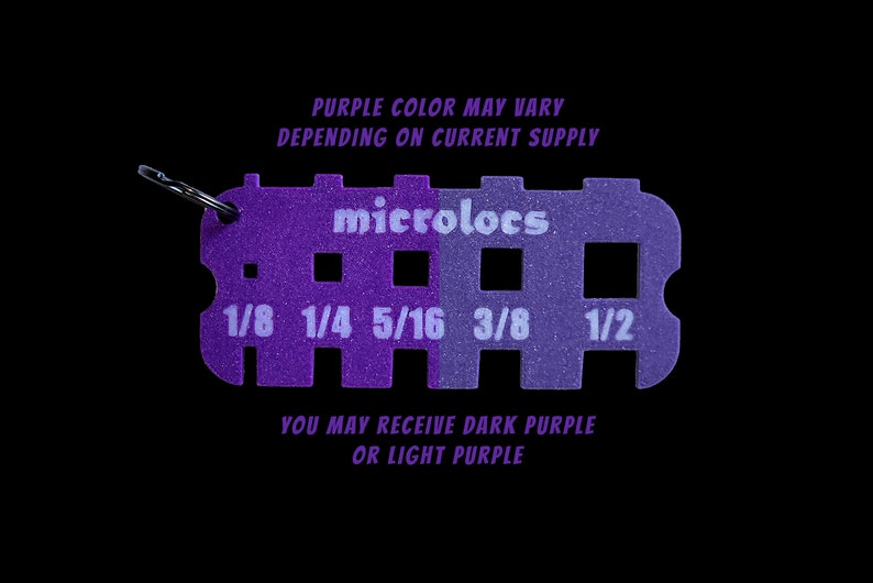Pu&ograve; includere: Strumento in plastica viola con il testo "microlocs" e segni per 1/8, 1/4, 5/16, 3/8 e 1/2 pollici. &Egrave; incluso anche il testo "PURPLE COLOR MAY VARY DEPENDING ON CURRENT SUPPLY" e "YOU MAY RECEIVE DARK PURPLE OR LIGHT PURPLE".