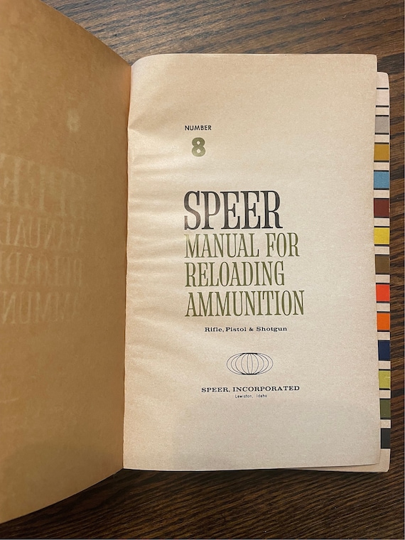 Speer Manual for Reloading Information #8 - image 3