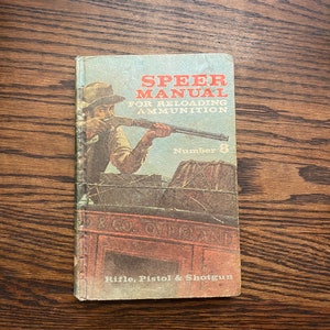 Speer Manual for Reloading Information #8