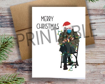 PRINTABLE Funny Bernie Mittens Christmas Card | Bernie Sanders xmas holiday card Bernie mittens meme girlfriend boyfriend son daughter file