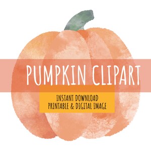 Watercolor style pumpkin clip art png file instant download printable fall vibes autumn card making pumpkin paper art
