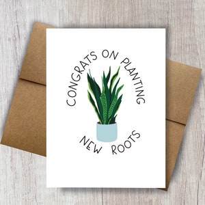 Congrats on planting new roots housewarming card house plant welcome home card congratulations new house moving card realtor estate gift