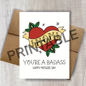 IMPRIMIBLE Mamá Hija Eres una tarjeta feliz del Día de la Madre Badass para Badass Mamá hija tarjeta de tatuaje Tarjeta del Día de la Madre para mamás súper geniales