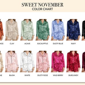 May include: A Sweet November color chart displaying fourteen sets of satin pajamas in various colors including burnt orange, clay, agave, eucalyptus, dusty blue, navy, black, champagne, blush, white, dusty rose, wild berry, burgundy, and wine.