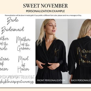 May include: A black robe with gold lettering that says "Matron of Honor" on the back and a gold letter "K" on the front. The robe is shown on two models. The image also shows a font style guide with different titles for robes, such as "Bride", "Bridesmaid", "Mother of the Bride", and "Maid of Honor".