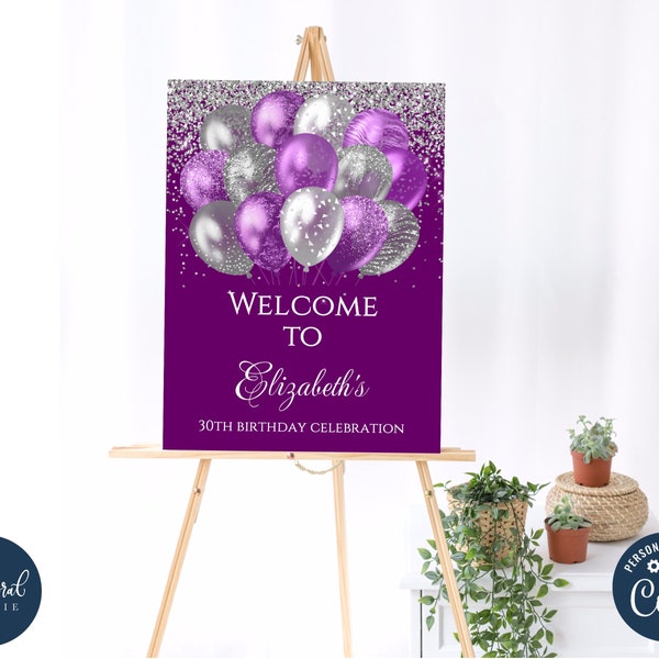 purple and silver birthday Welcome Sign template, printable birthday welcome sign poster, adult birthday, balloons poster party decor,