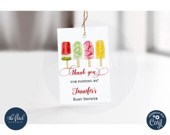 May include: Thank you for popping by! Jennifer's Baby Shower. A white tag with red text and a watercolor illustration of four popsicles with different fruit flavors.