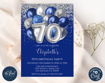 May include: A 70th birthday party invitation featuring a deep blue background with silver glitter, blue and silver balloons, and the large silver number 70. Text includes Elizabeth's 70th Birthday Party, Saturday, December 10, 202x at 5pm, The Smith Residence, 1234 Your St., Main City, Los Angeles, CA 90009, RSVP to Anne at (333) 123-4567.