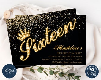 May include: A black rectangular birthday invitation card featuring the word Sixteen in gold glitter script with a crown icon. The design includes gold confetti accents and text reading Madeline's 16th Birthday Party, Saturday, December 19, 202x at 5pm, 1234 Bday St. Hope Drive, Los Angeles, CA 9000, RSVP to Anne at (333)123-4567.