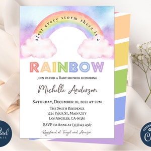May include: A baby shower invitation with a rainbow and clouds on a watercolor background. The text reads "After every storm there is a rainbow" and "Join us for a baby shower honoring Michelle Anderson". The invitation includes the date, time, location, and RSVP information.