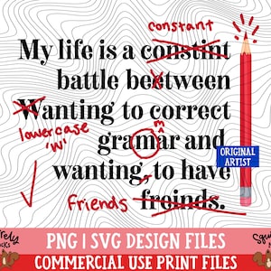 Grammar Friends PNG Print Files, Sublimation, Cutting Files For Cricut, Funny Grammar, Get Lit, Literary Humor, English, Grammar Puns