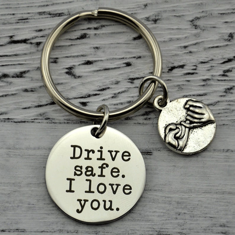 Drive Safe.i Love You Keychainpinkie Swear Key Etsy