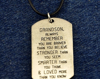 GRANDSON Stainless Steel Pendant necklace Personalized,Always remember you are braver than you believe stonger,Gift for grandson-ZX001-1