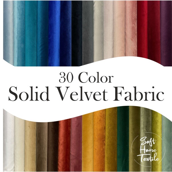 Solid Velvet Upholstery Fabric by yard (meter),  55'' Wide By The Yard,  Fabric for Curtains, Pillow, Furniture, Chairs, Sofa. 30 Colors