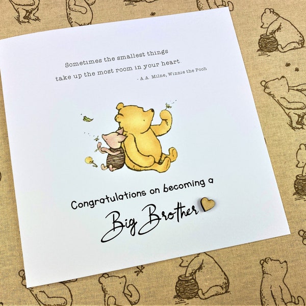 Winnie the Pooh Card | New Baby | Congratulations on becoming a Big Brother | Big Sister | Any other | Pooh & Piglet Quote | Sentiment Card