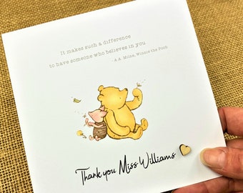Winnie the Pooh Sentiment - Thank You Teacher - Teaching Assistant - Appreciation - End of School Year - AA Milne - 6 x 6 Inch Card