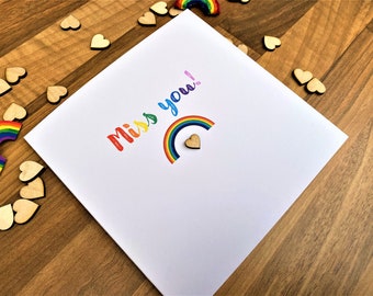 Thinking of You - Missing You - Rainbow - I Miss You - We Miss You - Sentiment Card - 6 x 6 - Can add personalised text inside card