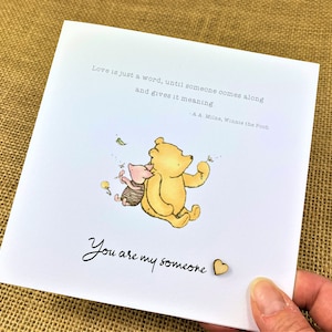 Winnie the Pooh Sentiment - Valentines - Anniversary - Wife - Boyfriend - Husband - Girlfriend - Valentine's Day - 6x6 Inch Card & Envelope