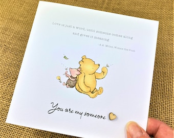 Winnie the Pooh Sentiment - Valentines - Anniversary - Wife - Boyfriend - Husband - Girlfriend - Classic Quote - 6 x 6 Inch Card & Envelope