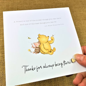 Friendship - Thank You / Thinking of You - Friend - Card - Winnie the Pooh Classic - 6 x 6 inch card - Personalised + text inside option