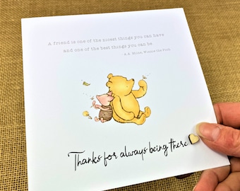 Friendship - Thank You / Thinking of You - Friend - Card - Winnie the Pooh Classic - 6 x 6 inch card - Personalised + text inside option