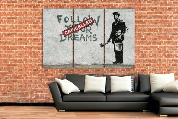 Canvas Picture Canvas Print Wall Art Banksy Follow Your Dreams NR 3021