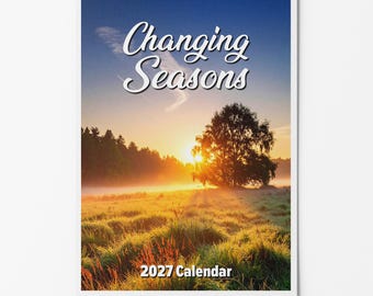 Changing Seasons Calendar – A3 or A4 Wall Calendar – Choice of Sizes – Beautiful Year-Round Nature Scenes 2027