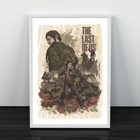 The Last of Us Survive Apocalypse Post Apocalyptic Game Gaming Poster Print