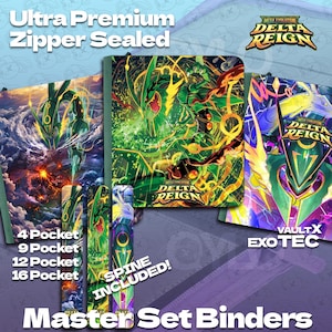 May include: A collection of Ultra Premium Zipper Sealed Master Set Binders featuring Delta Reign artwork. The binders display green dragon-like creatures with yellow accents and lightning effects. Text includes Ultra Premium Zipper Sealed, Delta Reign, VaultX EXOTEC, and options for 4, 9, 12, and 16 pocket configurations with a spine included.