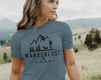 Wanderlust And Dogs Short-Sleeve Unisex T-Shirt, Hiking With My Dog Tee, Dog Mom Shirt, Dog Mom Hiking Shirt