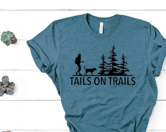 Tails On Trails Unisex T-Shirt, Hiking with Dog Tee a Beautiful Design To Show How Much You Love Exploring With Your Dog/s