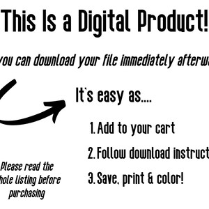 Op de afbeelding: Een downloadinstructiegrafiek voor een digitaal product met een zwarte pijl die naar rechts wijst. De tekst luidt "Dit is een digitaal product! Dus je kunt je bestand direct daarna downloaden! Het is zo simpel als.... 1. Voeg toe aan winkelwagen 2. Volg de downloadinstructies 3. Sla op, print & kleur!" De tekst "Lees de hele vermelding alstublieft voordat je koopt" staat linksonder in de afbeelding.