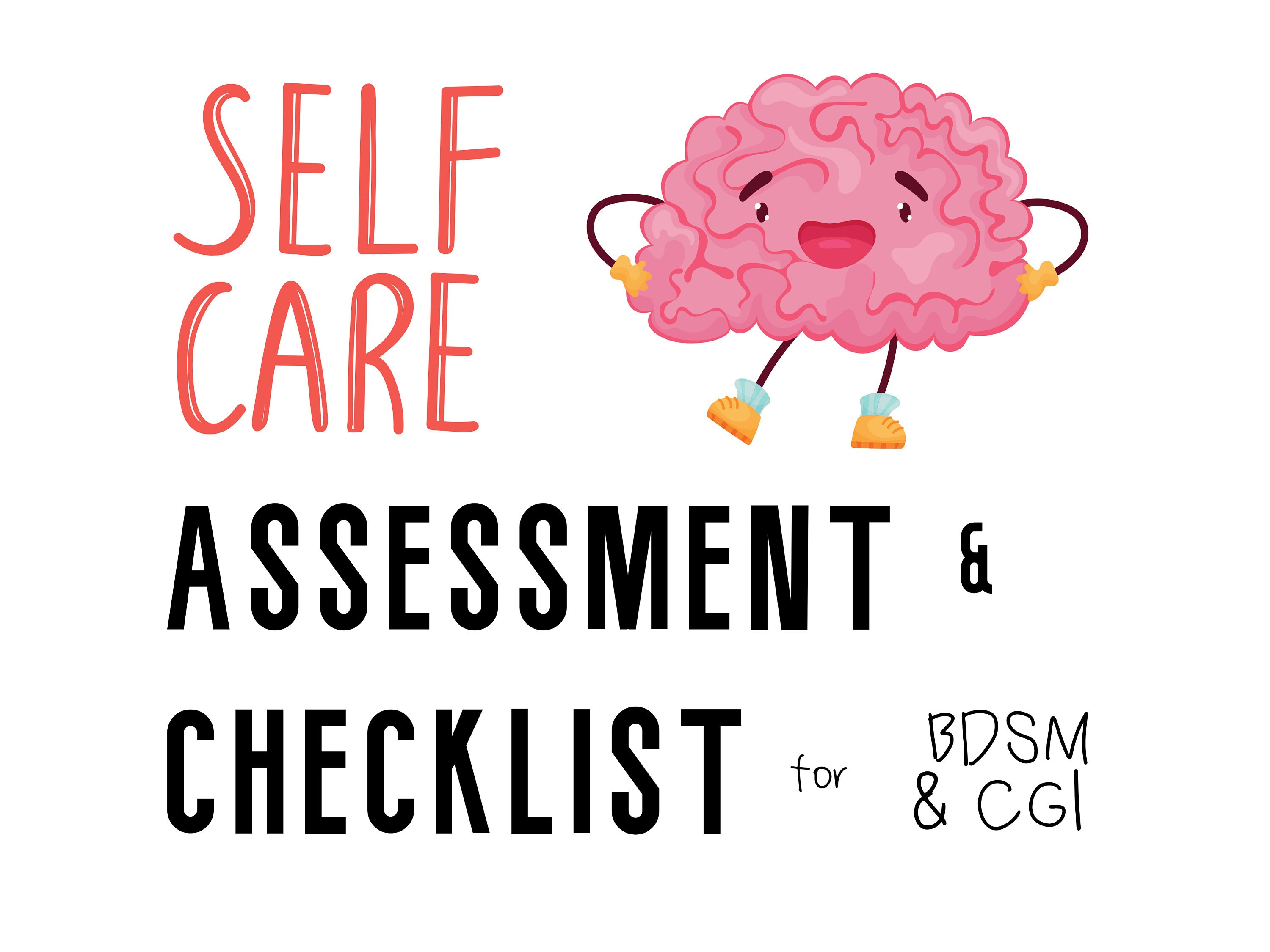 Self Care Assessment & Checklist for BDSM Middles, Littles, Dom Sub, Mental Health