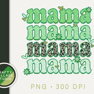 St Patricks Day Mama PNG pour sublimation, Retro St Patricks Sublimation Design, Mama Sublimation Png, Chemise tendance Png pour femme, Maman png
