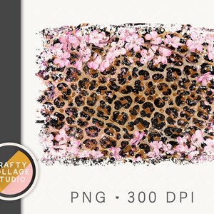 May include: A digital illustration of a leopard print background with pink flowers. The background has a distressed, textured look.