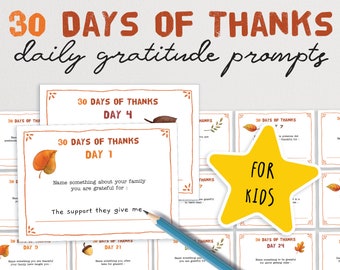 30 Days of Thanks - Question Cards to Prompt Daily Gratitude for Children | Kids Thanksgiving Activity | Family Give Thanks Exercise