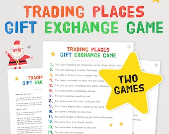 May include: A printable Christmas-themed game titled "Trading Places Gift Exchange Game." The design features colorful text, a Santa illustration, and a star-shaped graphic that says "Two Games."