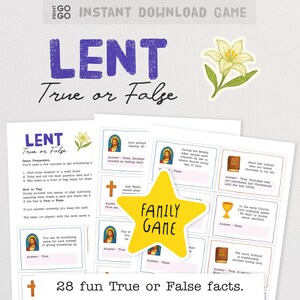 May include: A printable Lent-themed True or False game with a white lily sticker. The game includes question cards, a yellow star-shaped "Family Game" sign, and the text "28 fun True or False facts."