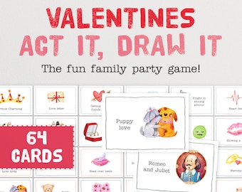 Valentines Act It, Draw It - The Hilarious Family Party Game of Acting Out, Drawing and Guessing Phrases | 64 Valentines Charades Cards