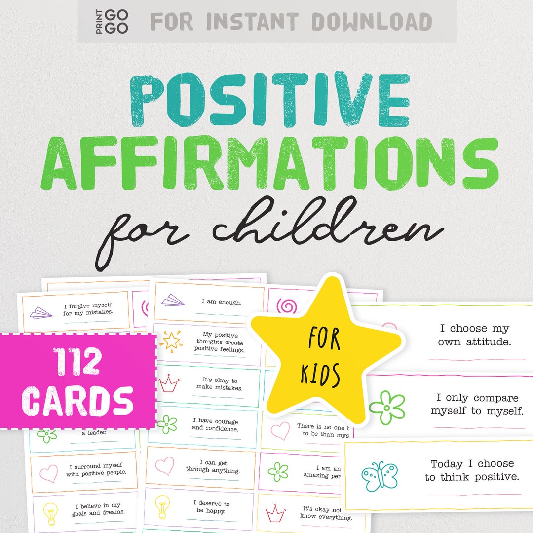 112 Positive Affirmations for Children Help Kids to Grow a Positive ...